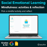 Mindfulness Activities and Reflection – Google Slides Activity