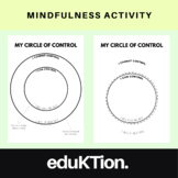 Mindfulness Activity - Circle of Control