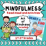 Mindfulness Activity! Read Aloud, Meditation, Act of Kindn