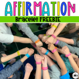 Mindfulness Affirmation Bracelets FREEBIE | Social Emotion