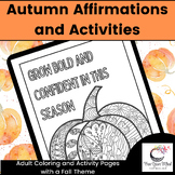 Mindfulness Affirmations and Activities for Fall