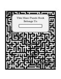 Mindfulness - Big Book of MAZES -  Labyrinths  (500+pages)