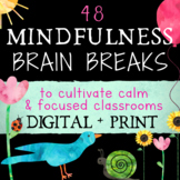 Mindfulness Brain Breaks: Classroom Management Coping Skills for Calm + Focus