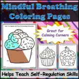 Mindfulness Breathing Cupcake Coloring Sheets for Self-Regulation