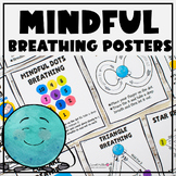 Mindfulness Breathing Exercises Posters | Calm Down Corner | SEL