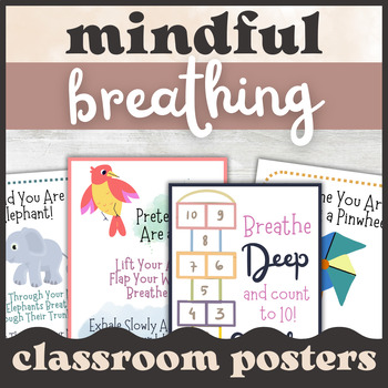 Mindfulness Breathing Exercises Posters | Calm Down Mindful SEL ...