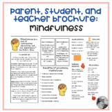 Mindfulness Brochure for parents, teachers, and students