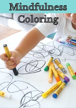 Preview of Mindfulness Coloring Worksheets