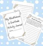 Mindfulness & Gratitude Activity Journal