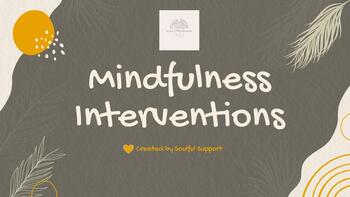 Preview of Mindfulness Interventions
