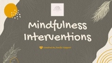 Mindfulness Interventions