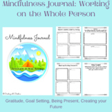Mindfulness Journal: Help ease anxiety and vision a bright