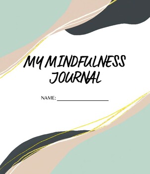 Preview of Mindfulness Journal for Homeschoolers-Elementary-Highschool