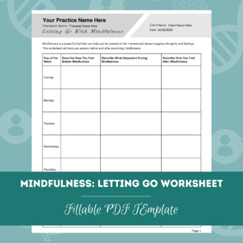 Mindfulness - Letting Go Worksheet | Editable / Fillable PDF | Mental ...