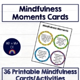 Mindfulness Moments Cards/Activities