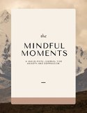 Mindfulness Moments Journal