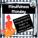 Mindfulness Writing Prompts, Morning Work, Literacy Center