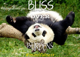 Mindfulness Poster Bliss Over Burdens