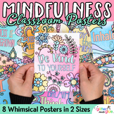 Mindfulness Posters for the Classroom: 8 Calming Mindful Q