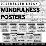 Mindfulness Posters (Distressed Brick/Graffiti style)