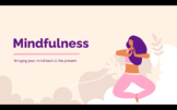 Mindfulness Presentation