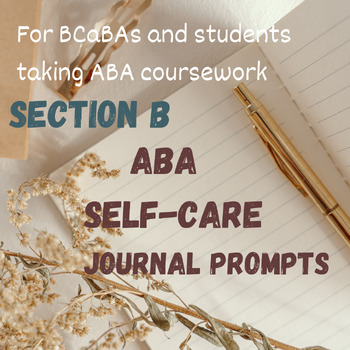 Preview of Mindfulness+Science: Journal Prompts for BCaBA Task List Section B (6th Edition)