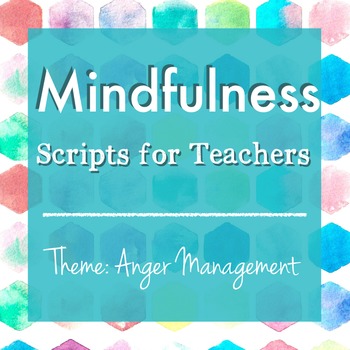 Preview of Mindfulness: Scripts for Teachers (Week Four)