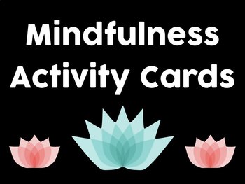 Mindfulness Activity Cards by Shira | Teachers Pay Teachers
