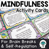 Mindfulness Brain Breaks Task Cards | Digital & Print SEL Activities