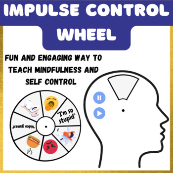 Preview of Mindfulness and Impulse Control Wheel