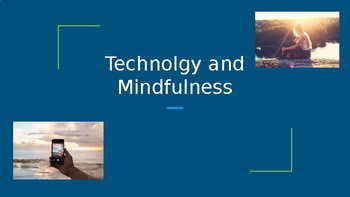 Preview of Mindfulness and Technology Use