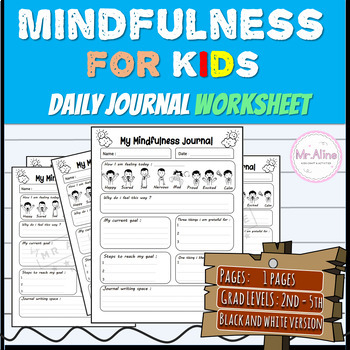 Preview of Mindfulness for Kids - Daily Journal Worksheet