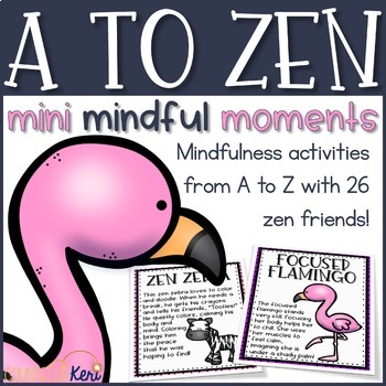 Preview of Mindfulness from A to Z: 26 Mindfulness Activities for Kids in Morning Meeting