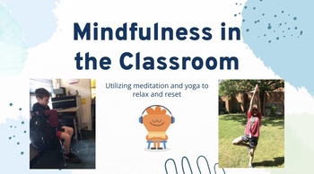 Preview of Mindfulness in the Classroom 