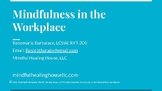 Mindfulness in the Workplace