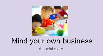 Preview of Minding Your Own Business: A social story