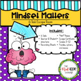 Mindset Matters:  Growth Mindset Escape Room