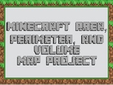 Minecraft Area, Perimeter, and Volume Adventure Map Project