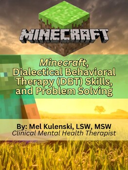 Preview of Minecraft, DBT, and Problem Solving: A Series (14 Page Workbook)