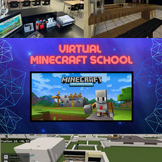 Minecraft Education: Creating a Virtual School