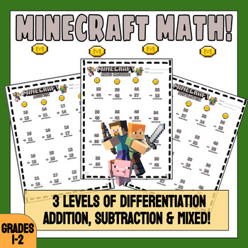 Preview of Minecraft Math | Addition, Subtraction & Mixed | Fun Math | 1-2 grade