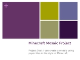 Minecraft Mosaic Art Project
