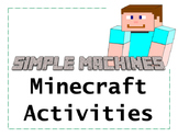 Minecraft Simple Machines Activities