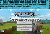 Minecraft Southwest Virtual Field Trip