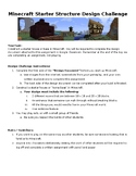 Minecraft - Starter House Design Challenge - Technology Education