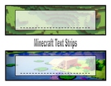 Minecraft Text Strips (6 Different Backgrounds)