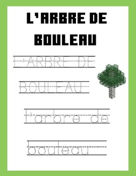 Preview of Minecraft themed printing practice upper case and lower case french l'arbre
