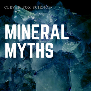 Preview of Mineral Myths