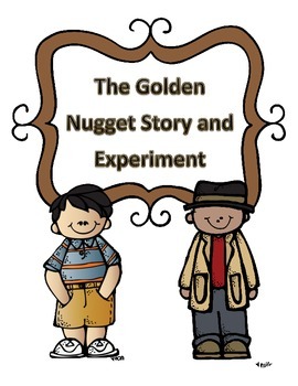 Preview of Mineral Properties Experiment: The Case of the Golden Nugget