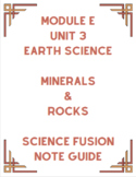 Minerals & Rocks Notes--Module E Unit 3 Earth Science